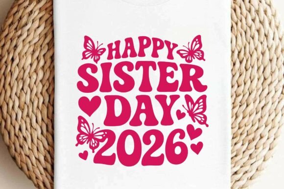 Retro Happy Sister Day 2026 SVG T-Shirt Review